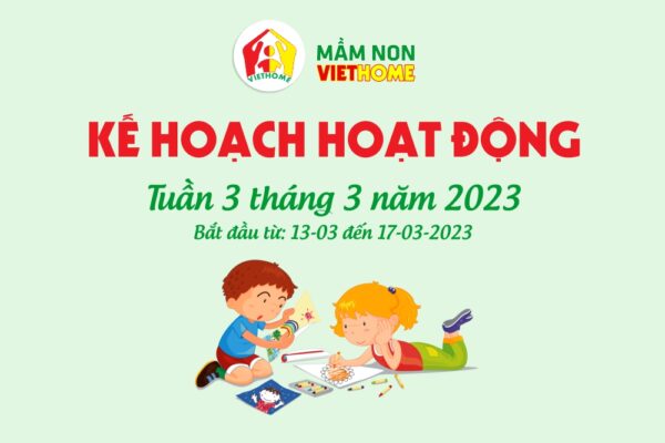 Chương trình hoạt động, tiếng Anh và thực đơn tuần 3 tháng 3 năm 2023