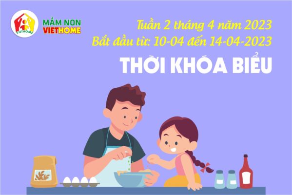 Thời khóa biểu tuần 2 tháng 4 năm 2023