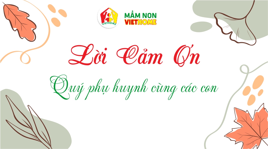 Lời cảm ơn đến Quý phụ huynh cùng các con đã tham gia buổi lễ Bế giảng năm học