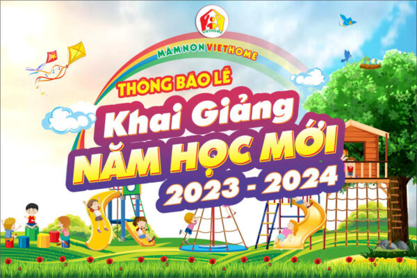 Thông báo Lễ Khai Giảng năm học 2023-2024