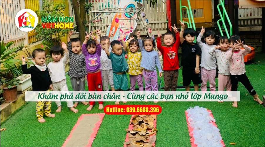 Tiết trải nghiệm: Khám phá đôi bàn chân. Lớp Mango - Mầm non VietHome